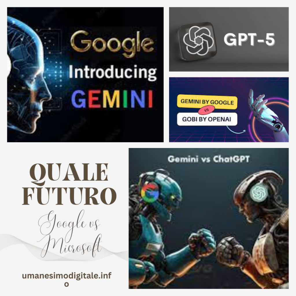 umanesimo digitale Google vs Microsoft gemini vs gpt5 franco bagaglia