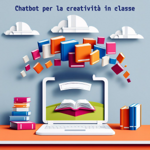 Rivoluzionare l'Apprendimento: Come i Chatbot Possono Stimolare la Creatività in Classe