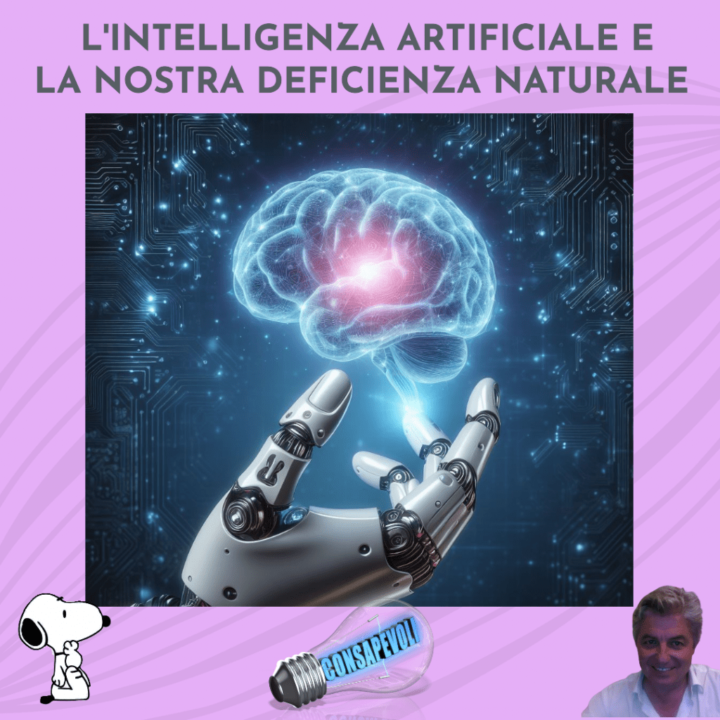 Intelligenza artificiale e deficienza naturale