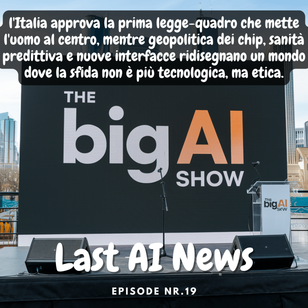l'Italia approva la prima legge-quadro che mette l'uomo al centro, mentre geopolitica dei chip, sanità predittiva e nuove interfacce ridisegnano un mondo dove la sfida non è più tecnologica, ma etica.