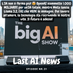 L'IA non si ferma più! 🤯 OpenAI scommette 1.000 MILIARDI per un'IA totale, mentre Meta lancia Llama 3.2, l'AI che VEDE le immagini. Dal lavoro all'amore, la tecnologia sta riscrivendo le nostre vite. Il futuro è adesso!