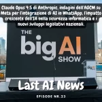 Questa rassegna stampa raccoglie le principali notizie sull'intelligenza artificiale delle ultime 24 ore in Italia, con focus su novità tecnologiche come Claude Opus 4.5 di Anthropic, indagini dell'AGCM su Meta per l'integrazione di AI in WhatsApp, l'impatto crescente dell'IA nella sicurezza informatica e i nuovi sviluppi legislativi nazionali. Un quadro aggiornato sugli scenari più rilevanti dell'A