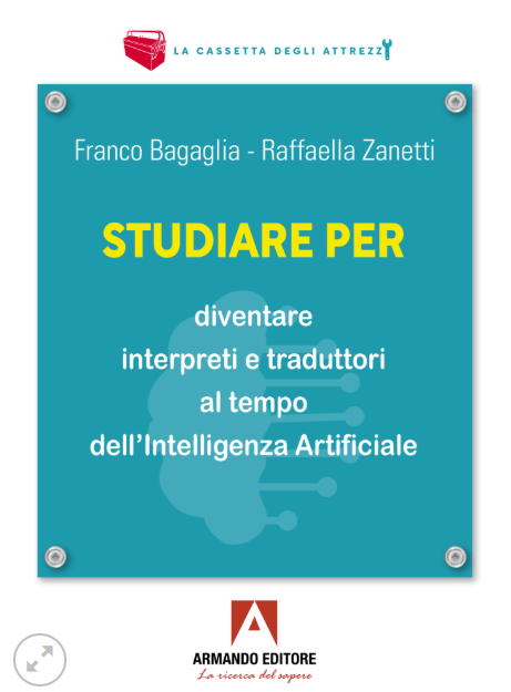 Studiare per diventare interpreti e traduttori al tempo dell’Intelligenza Artificiale