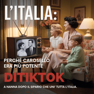 l'Italia: Perché Carosello era più potente di TikTok. A nanna dopo la Grey. Il sipario che unì l'Italia