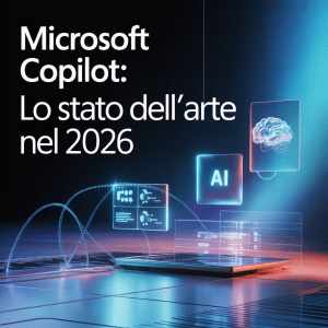 Microsoft Copilot: Lo Stato dell'Arte nel 2026